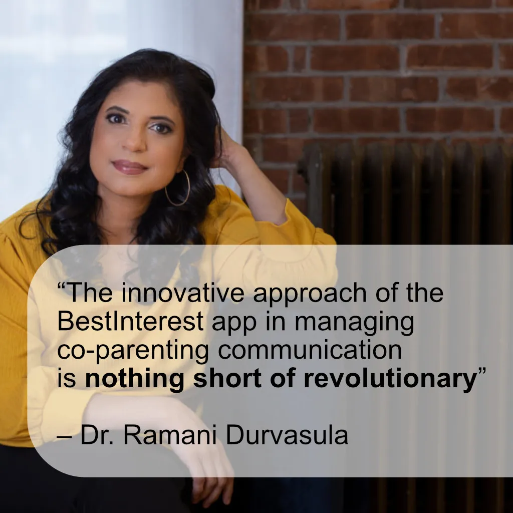 Dr Ramani recommends BestInterest for Coparents